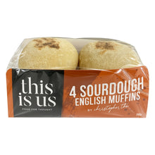 Load image into Gallery viewer, This Is Us Sourdough Muffin 4pk*

