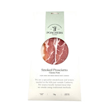 Load image into Gallery viewer, Poachers Pantry Smoked Prosciutto 70g*
